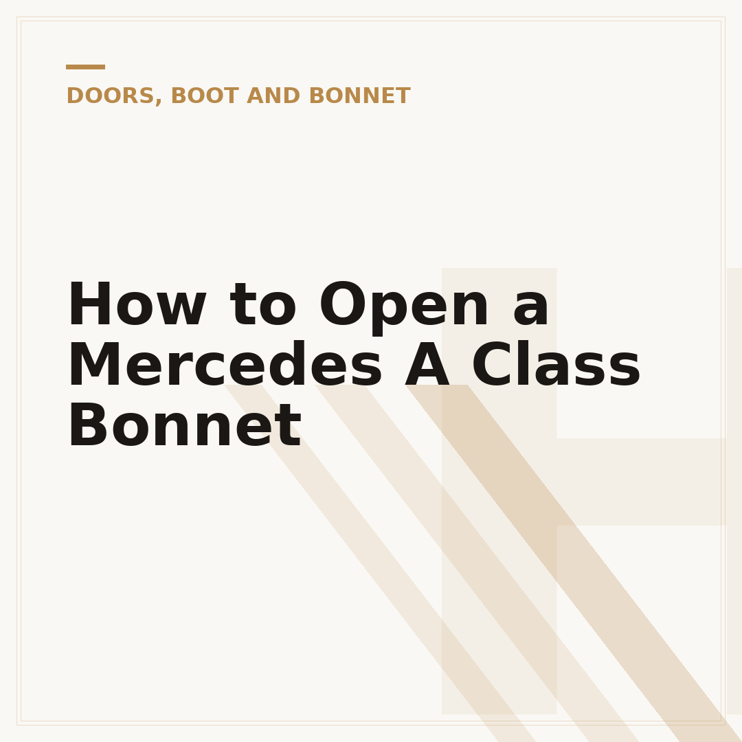 How to Open a Mercedes A Class Bonnet