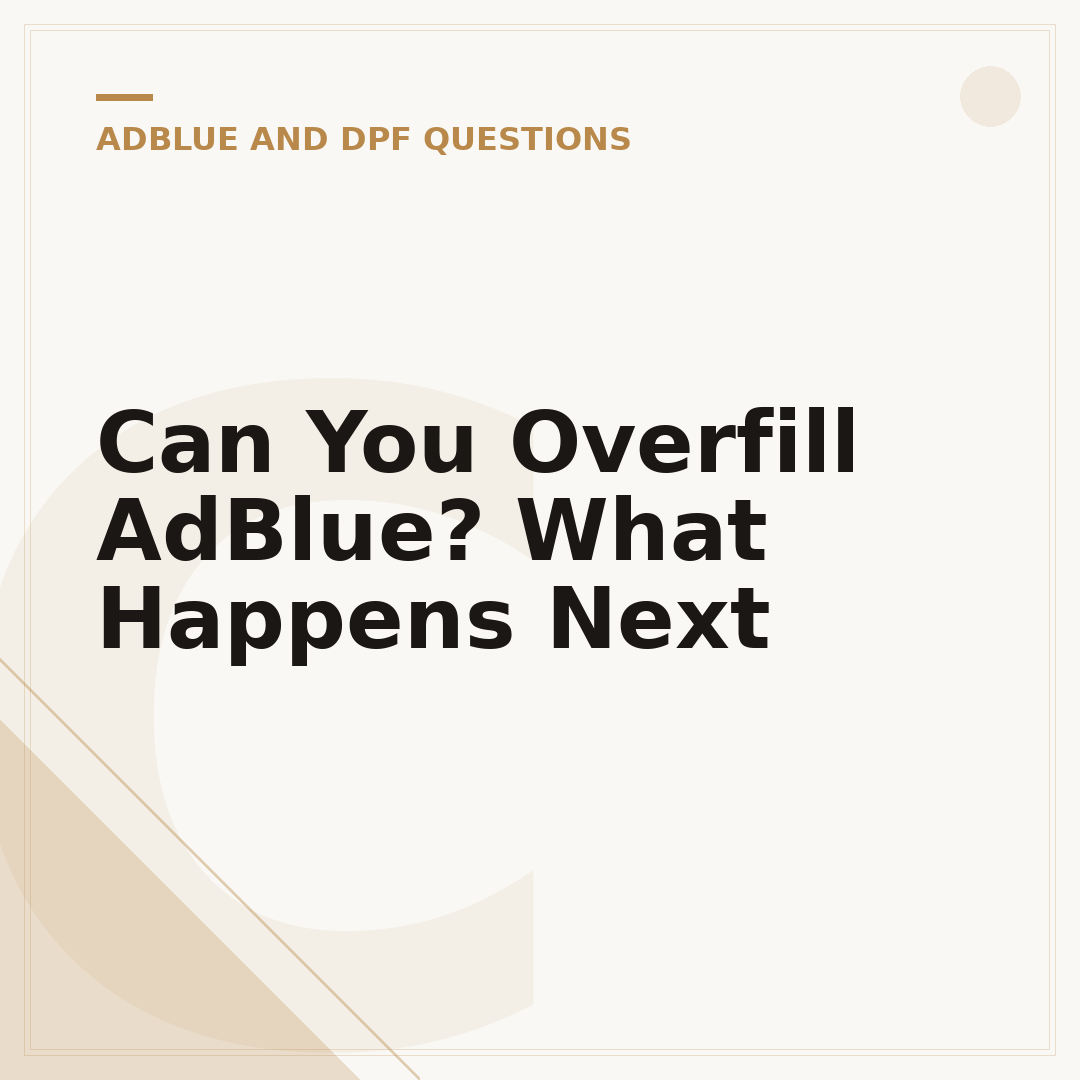 Can You Overfill AdBlue? What Happens Next