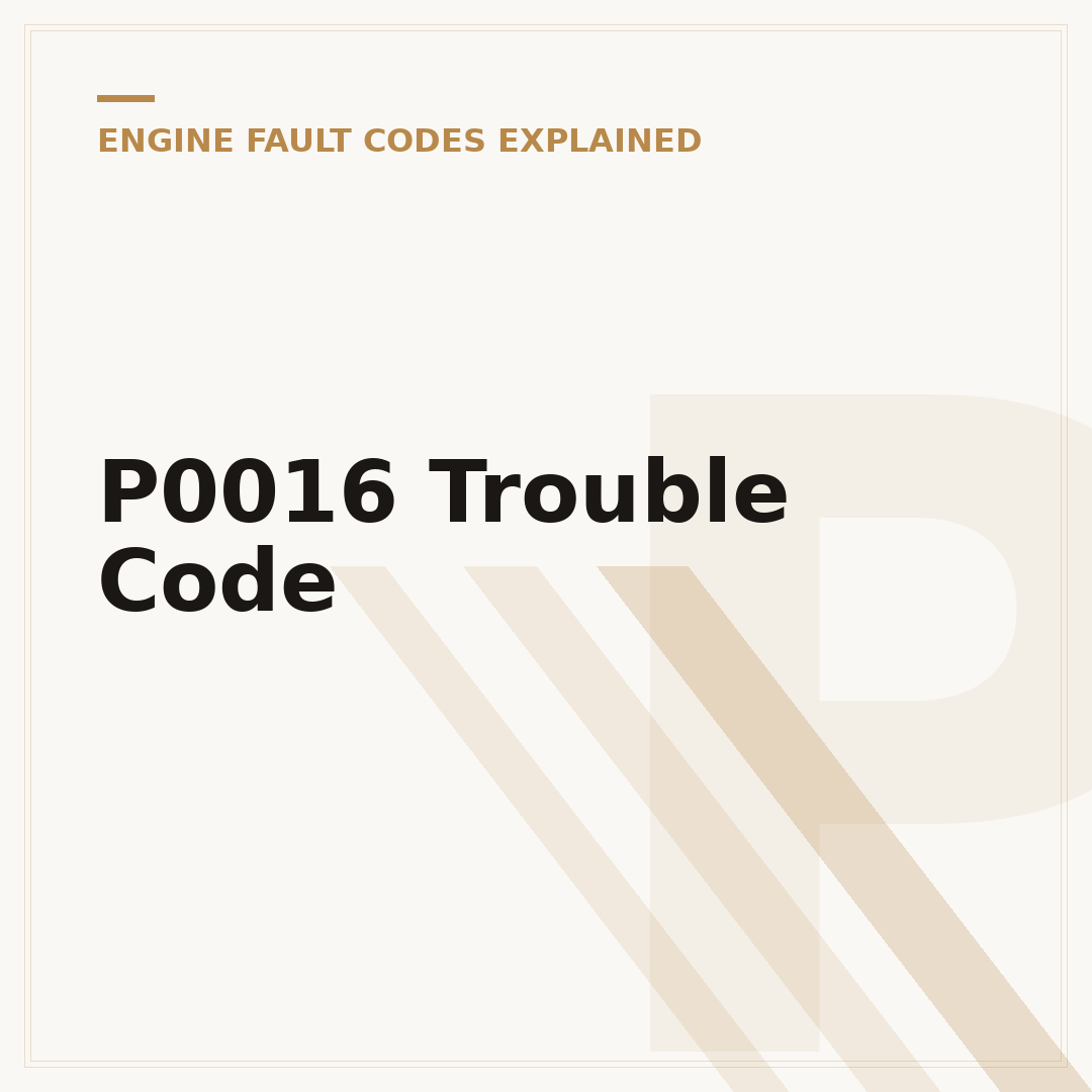P0016 Trouble Code