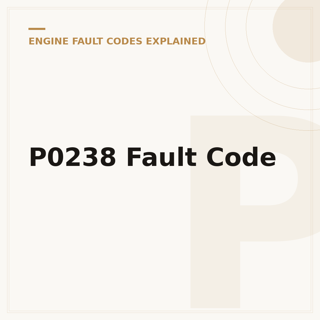 P0238 Fault Code