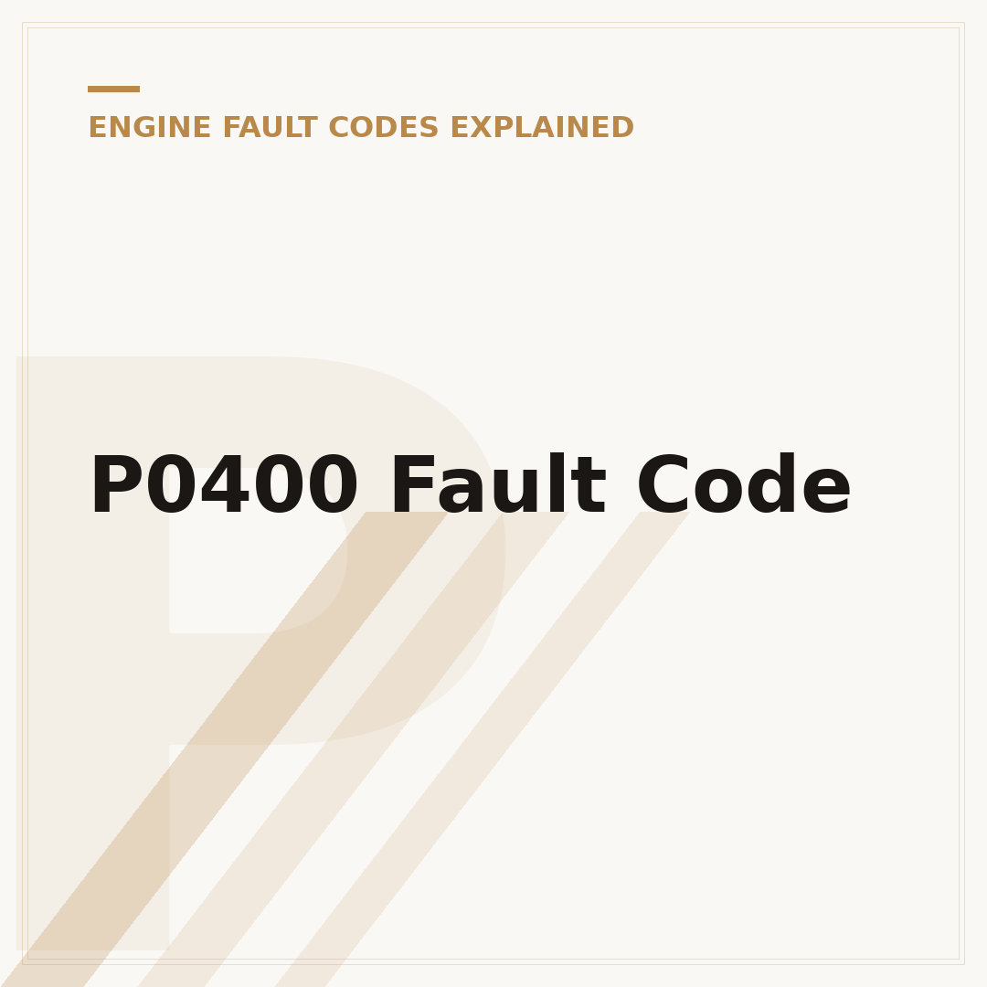 P0400 Fault Code