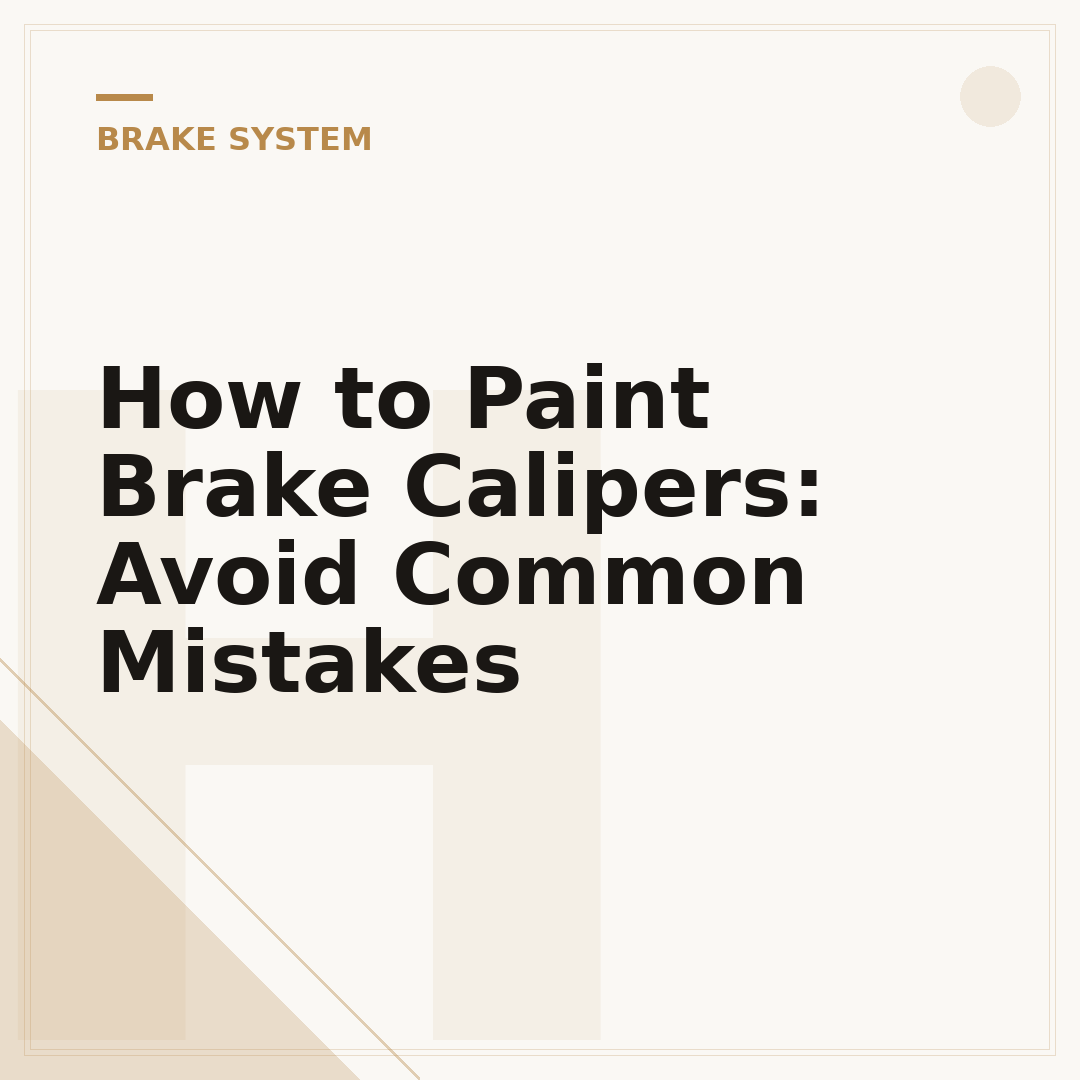 How to Paint Brake Calipers: Avoid Common Mistakes