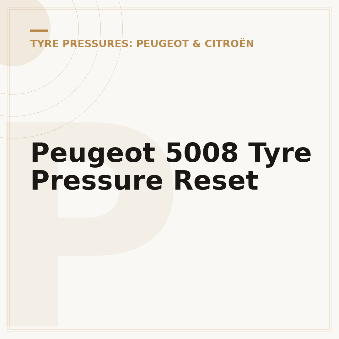 Peugeot 5008 Tyre Pressure Reset