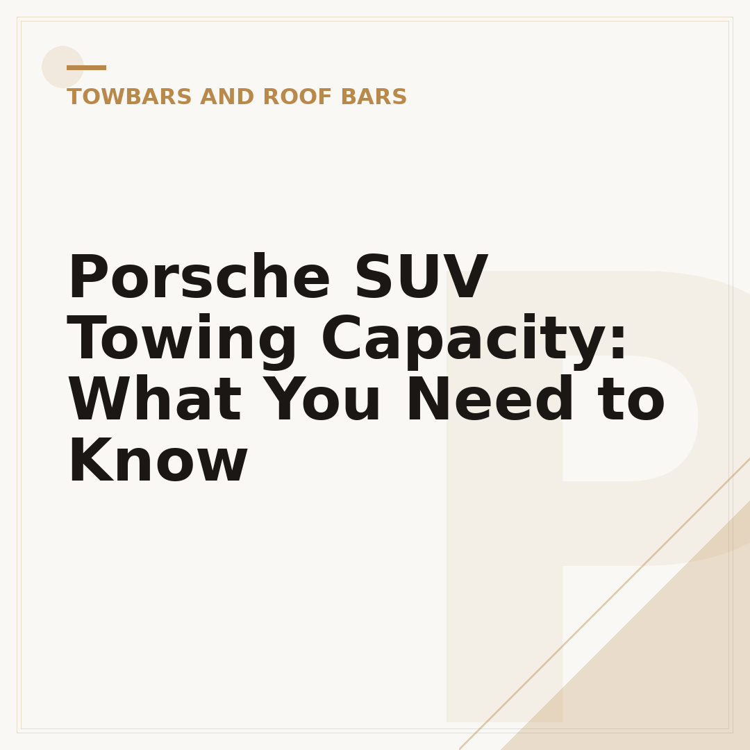 Porsche SUV Towing Capacity: What You Need to Know