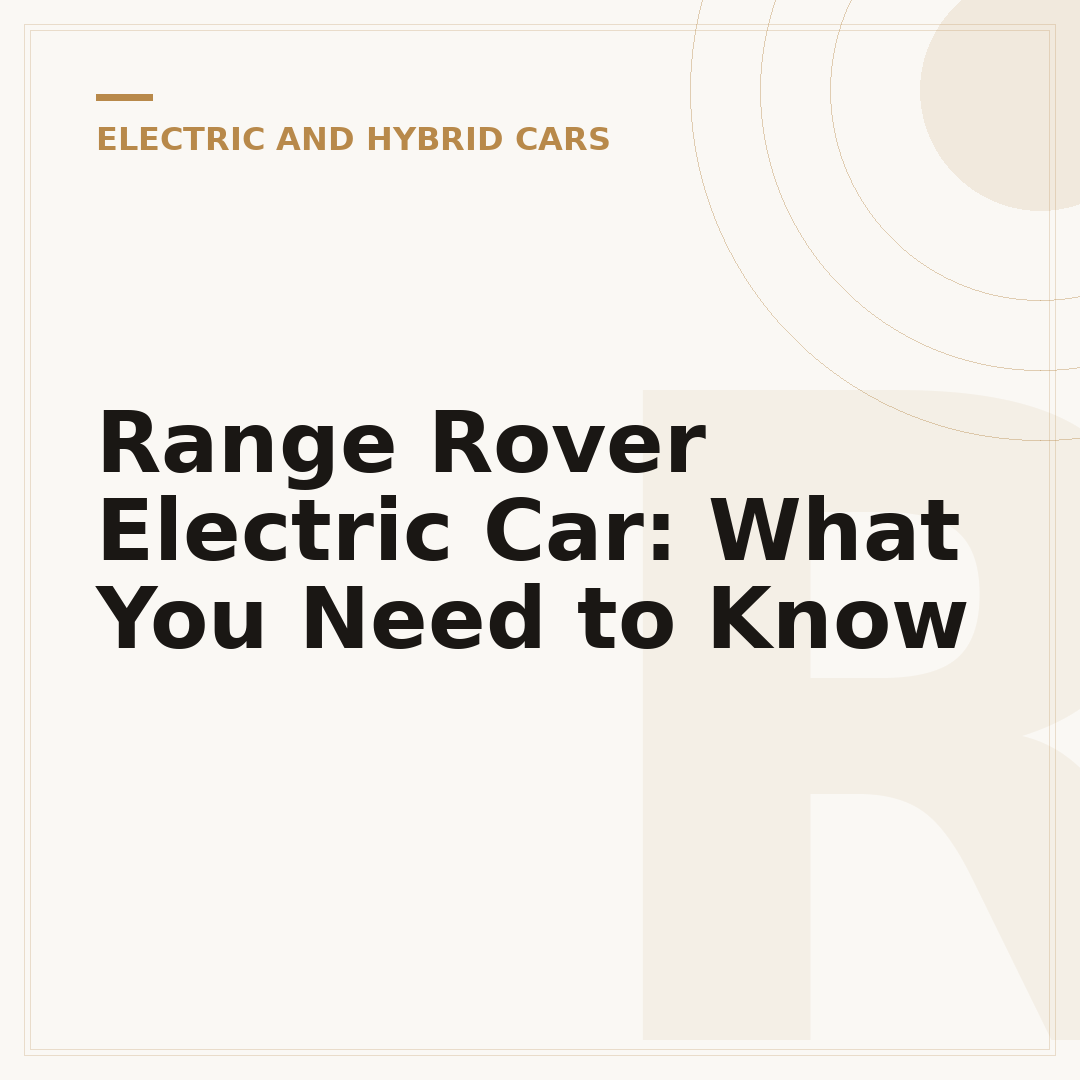 Range Rover Electric Car: What You Need to Know