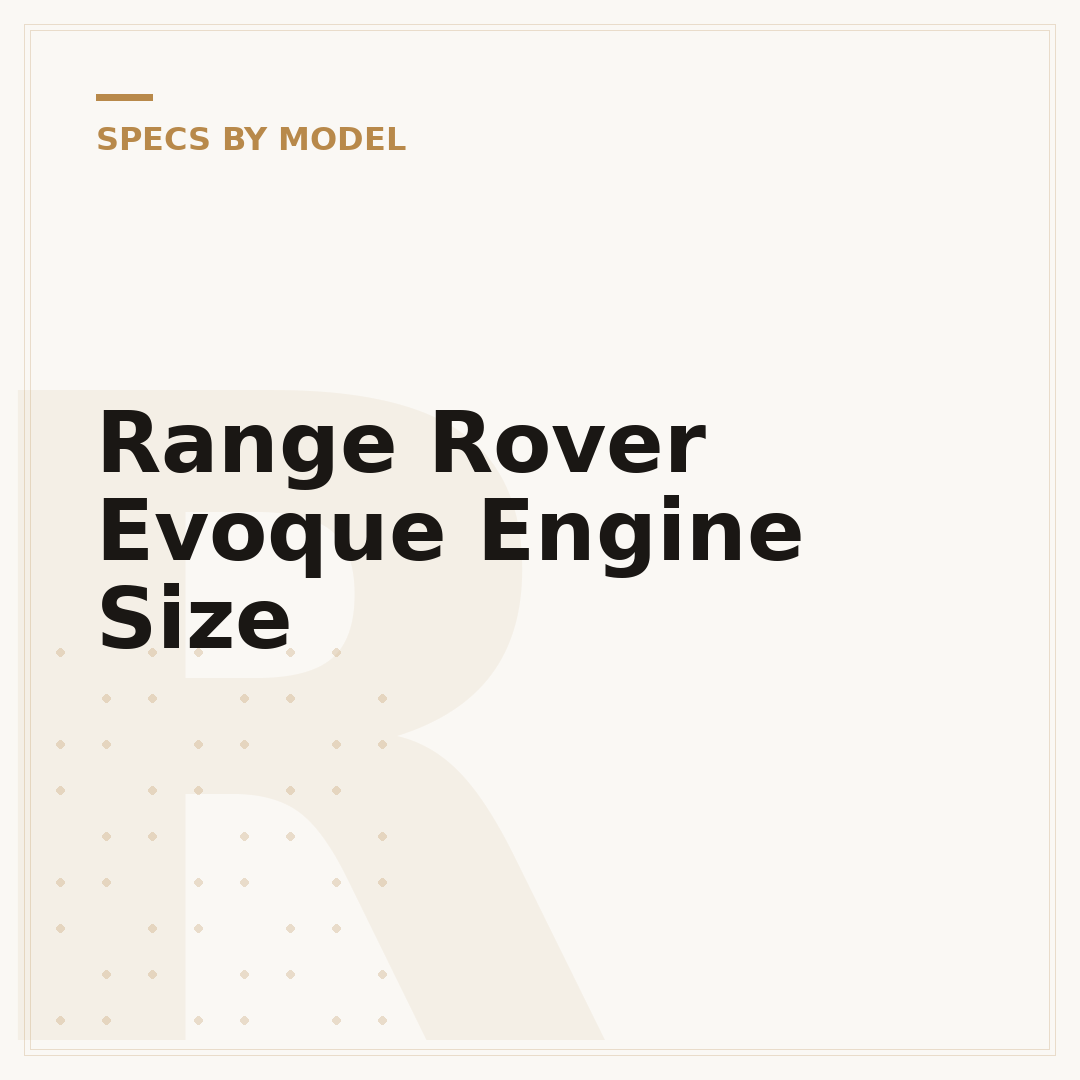 Range Rover Evoque Engine Size