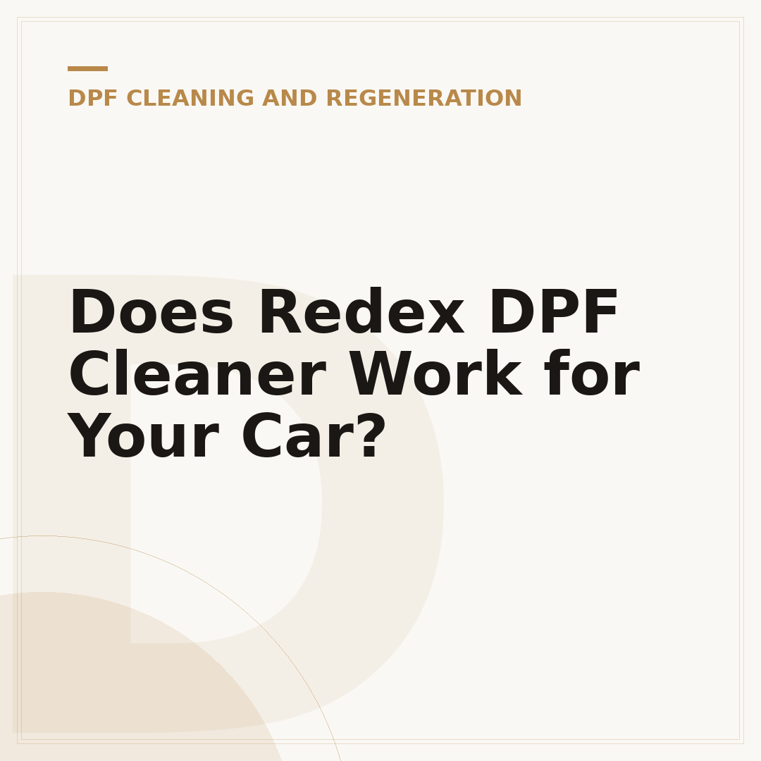 Does Redex DPF Cleaner Work for Your Car?