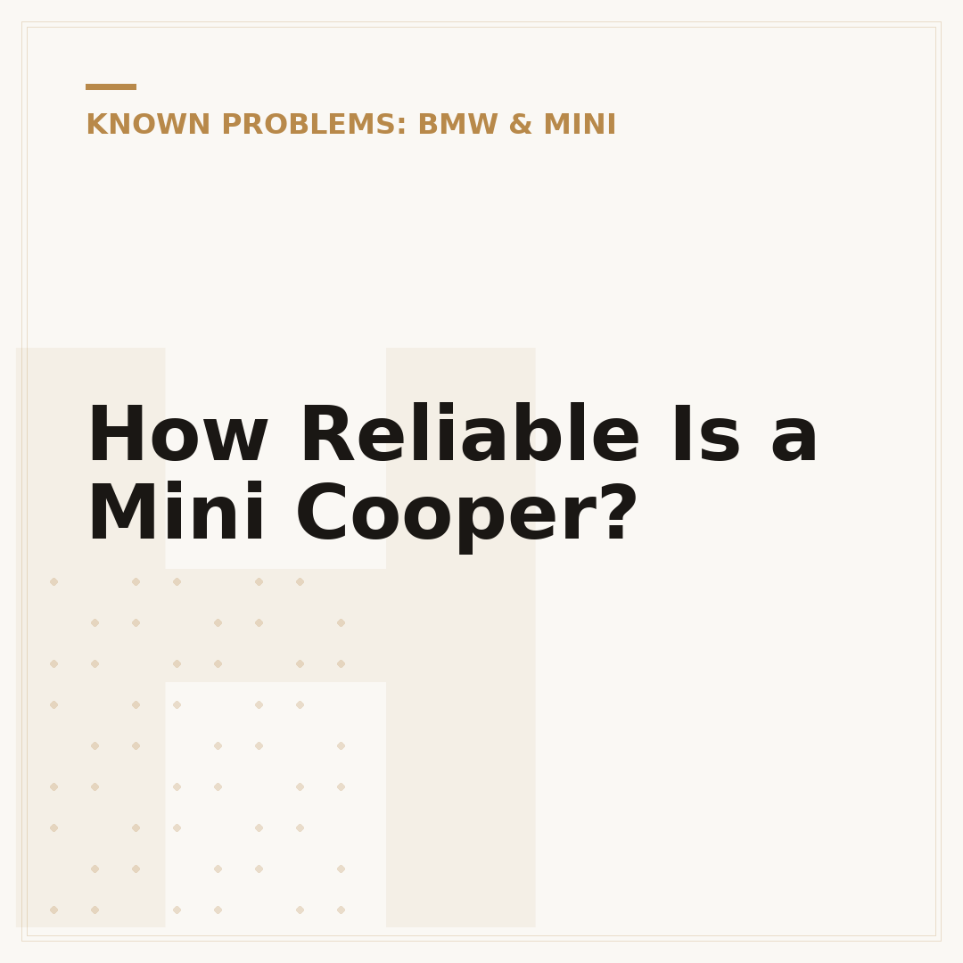 How Reliable Is a Mini Cooper?