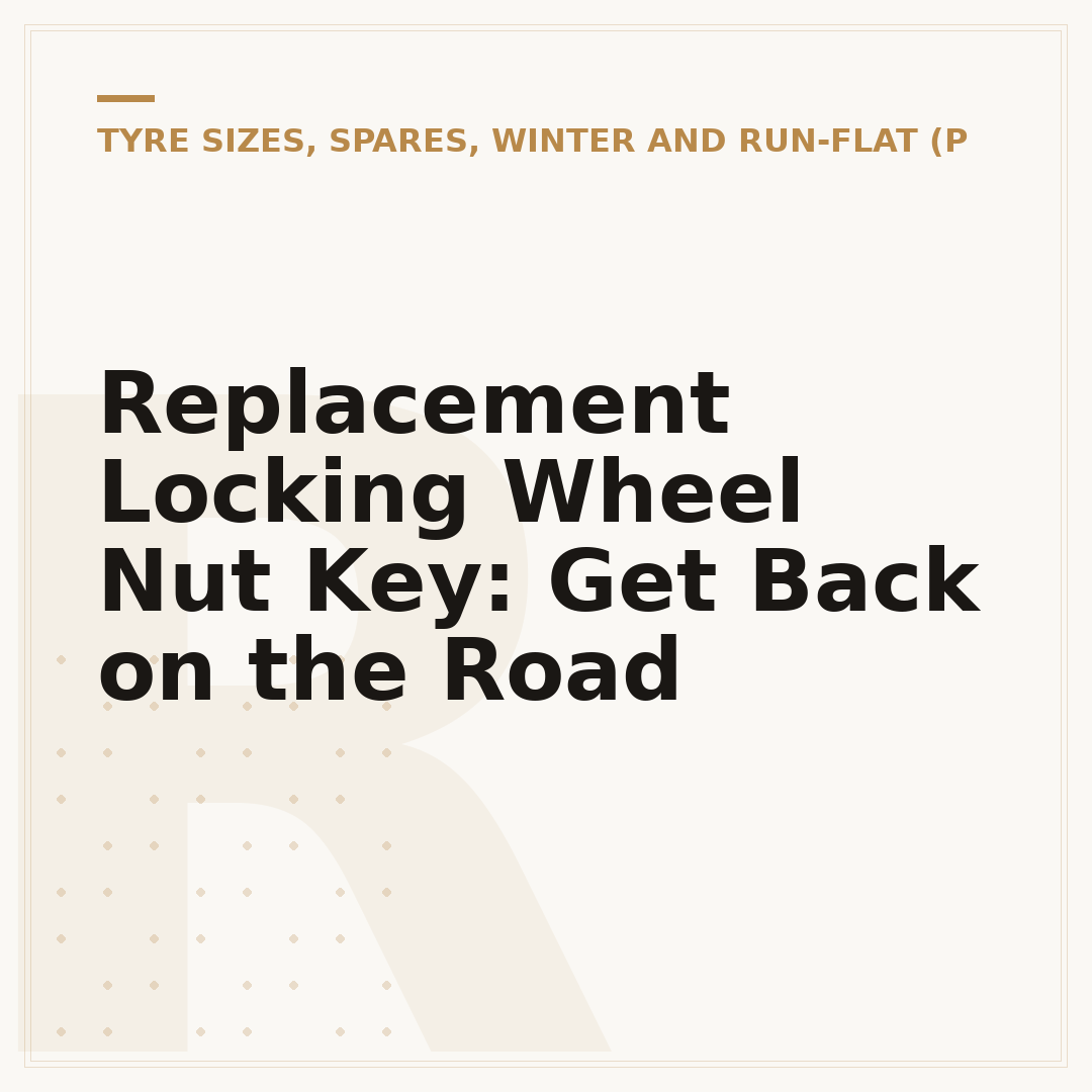 Replacement Locking Wheel Nut Key: Get Back on the Road