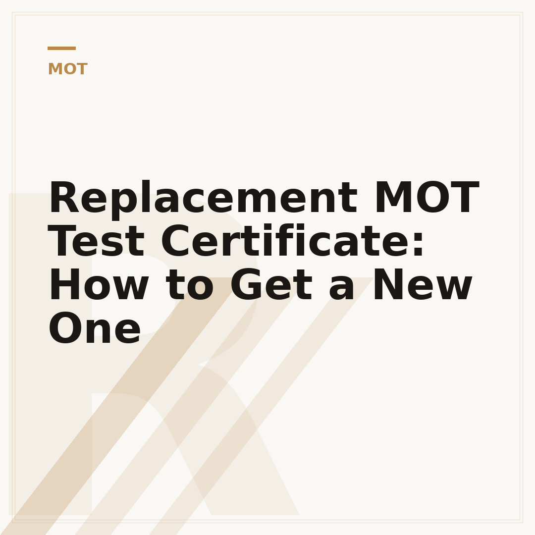 Replacement MOT Test Certificate: How to Get a New One