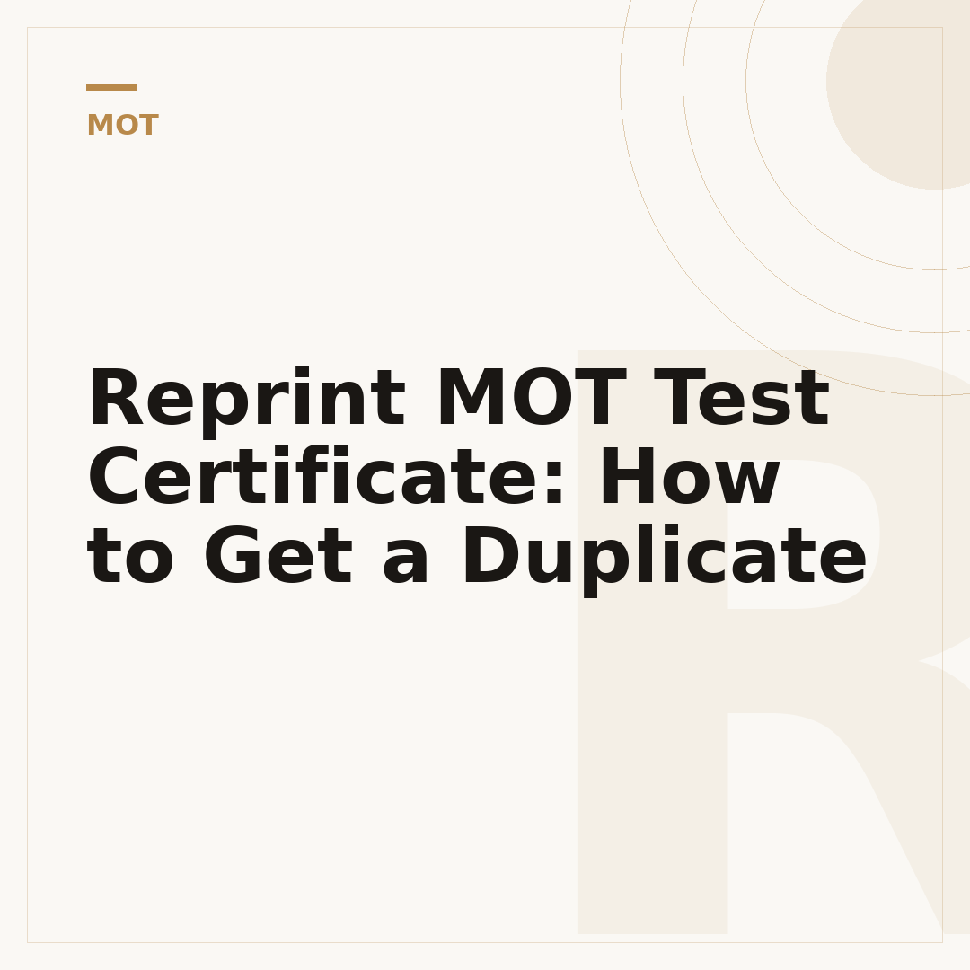 Reprint MOT Test Certificate: How to Get a Duplicate