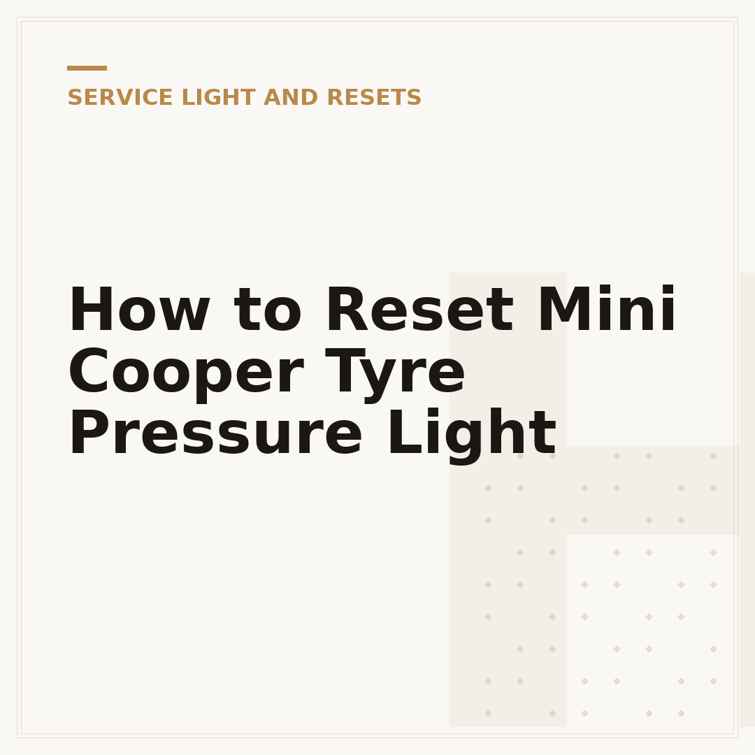 How to Reset Mini Cooper Tyre Pressure Light
