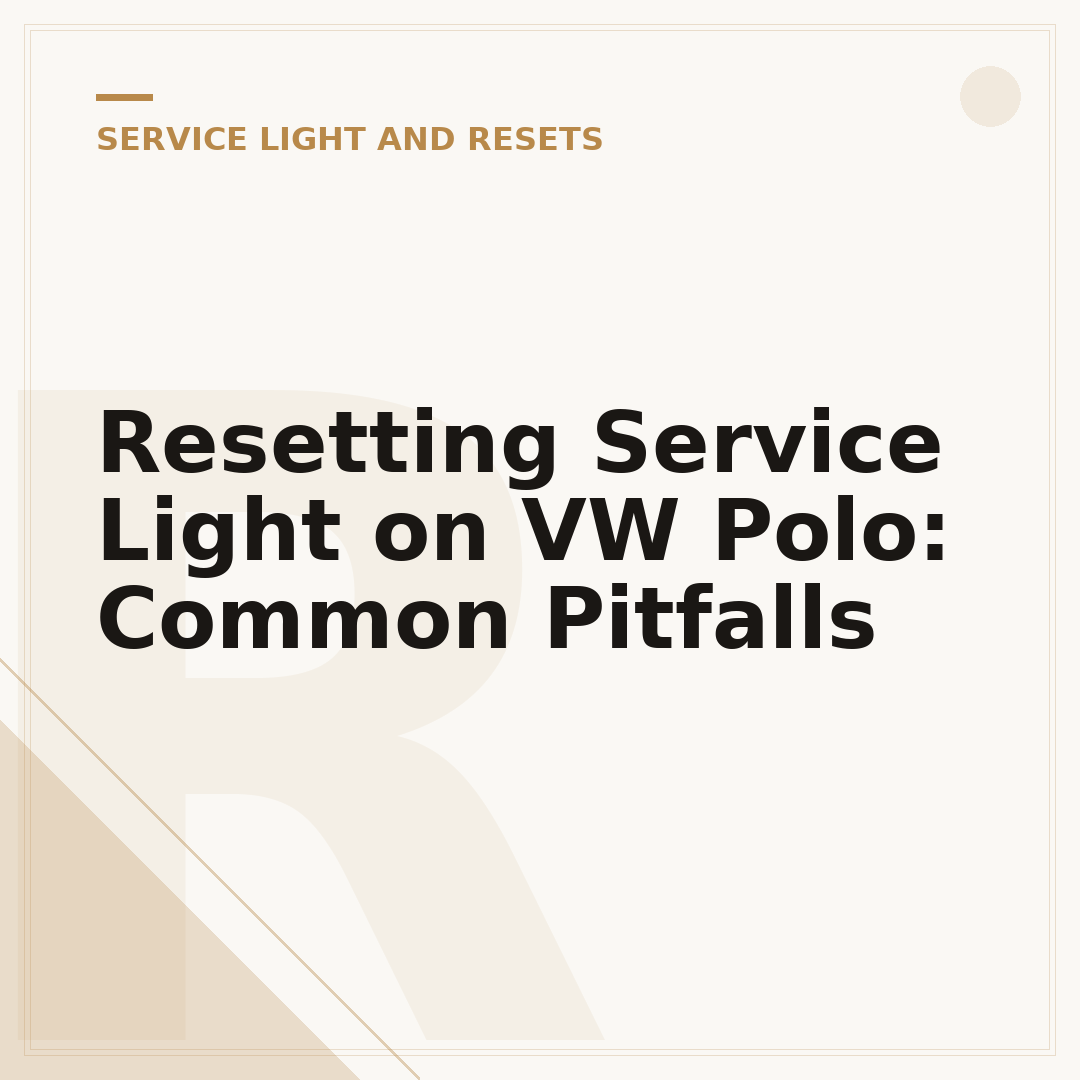 Resetting Service Light on VW Polo: Common Pitfalls