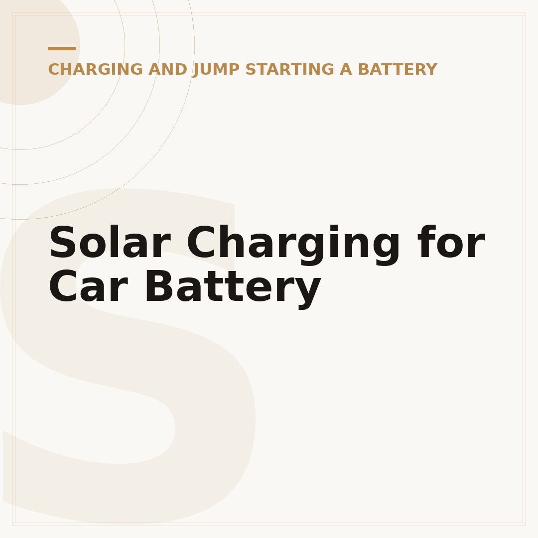 Solar Charging for Car Battery