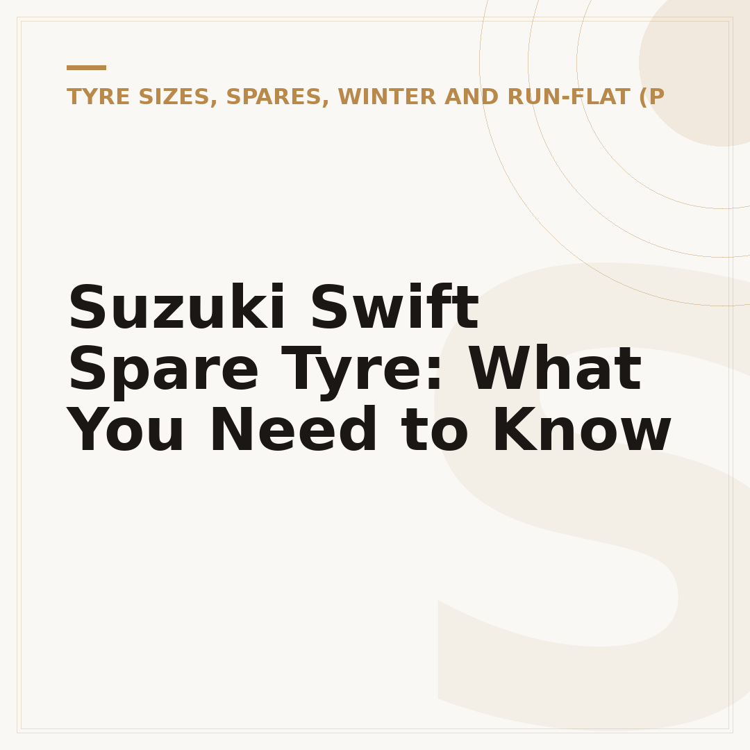 Suzuki Swift Spare Tyre: What You Need to Know