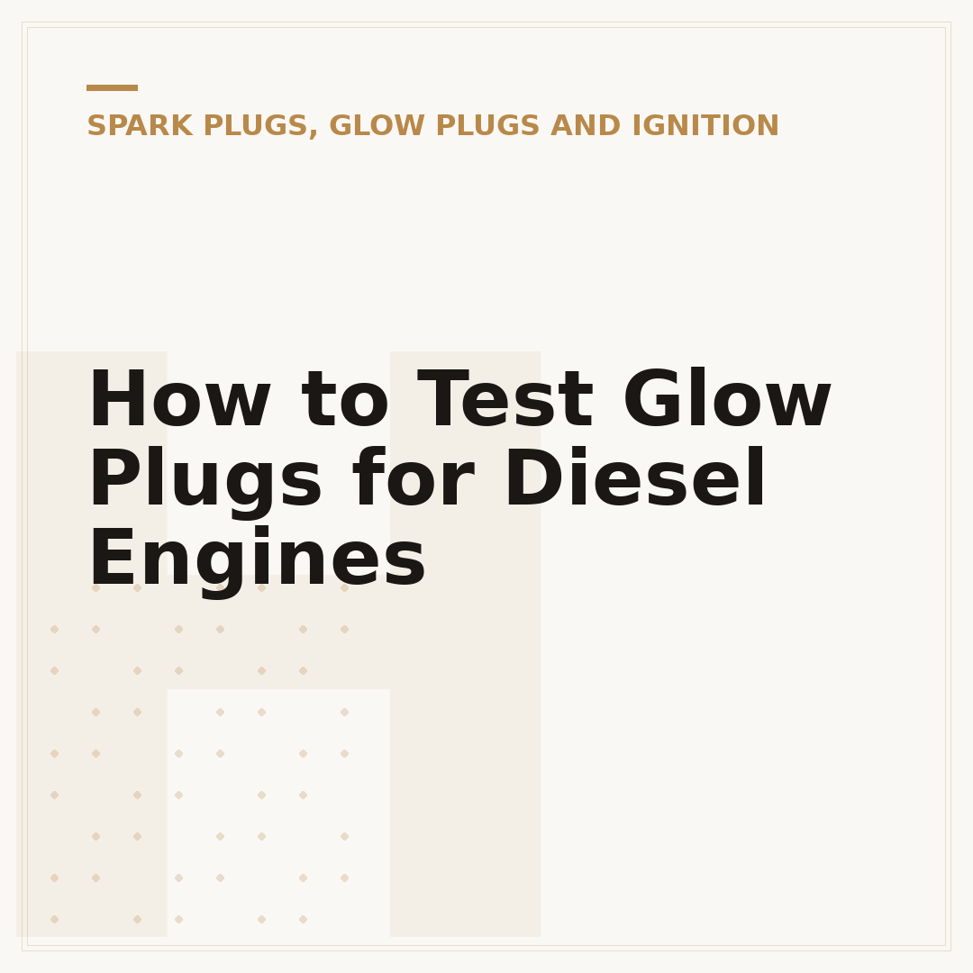 How to Test Glow Plugs for Diesel Engines