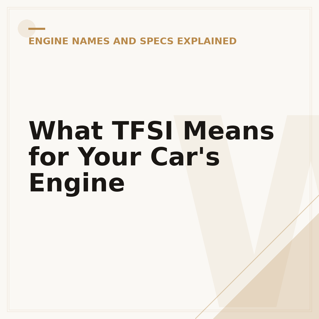 What TFSI Means for Your Car's Engine