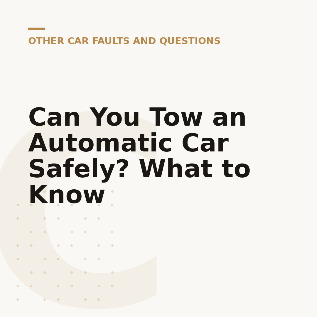 Can You Tow an Automatic Car Safely? What to Know