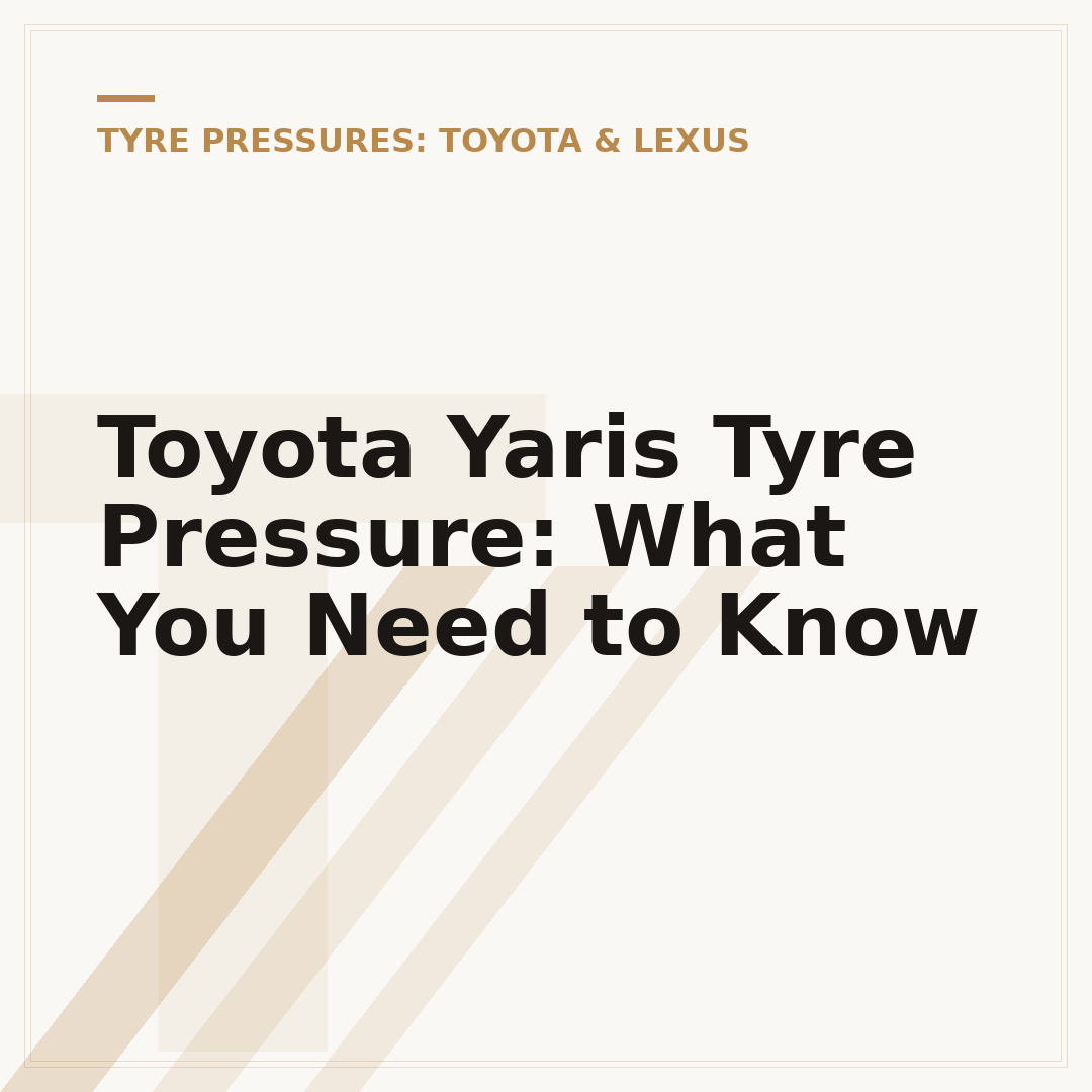 Toyota Yaris Tyre Pressure: What You Need to Know