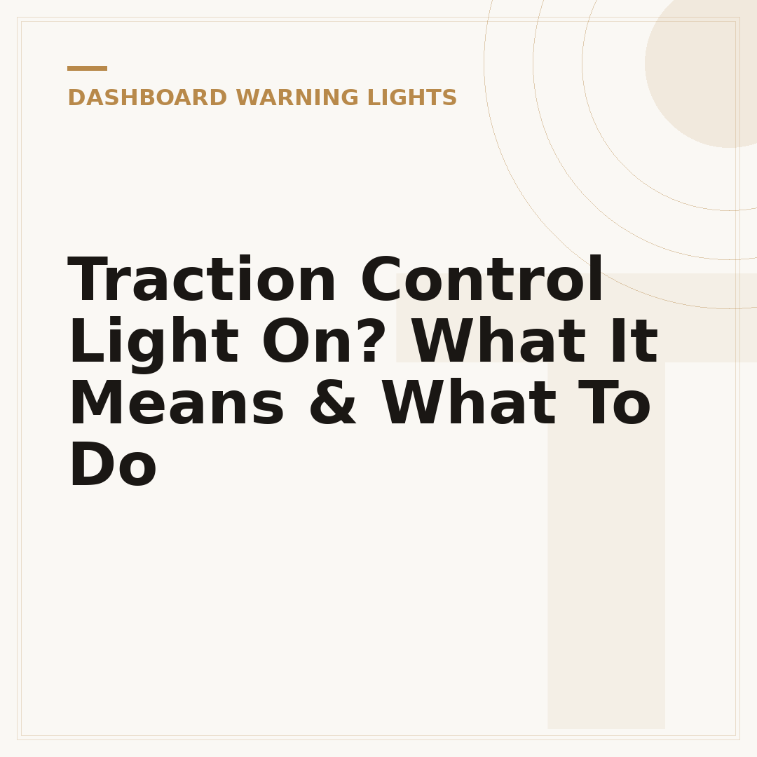Traction Control Light On? What It Means & What To Do