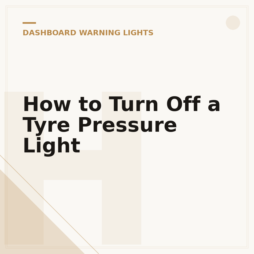 How to Turn Off a Tyre Pressure Light