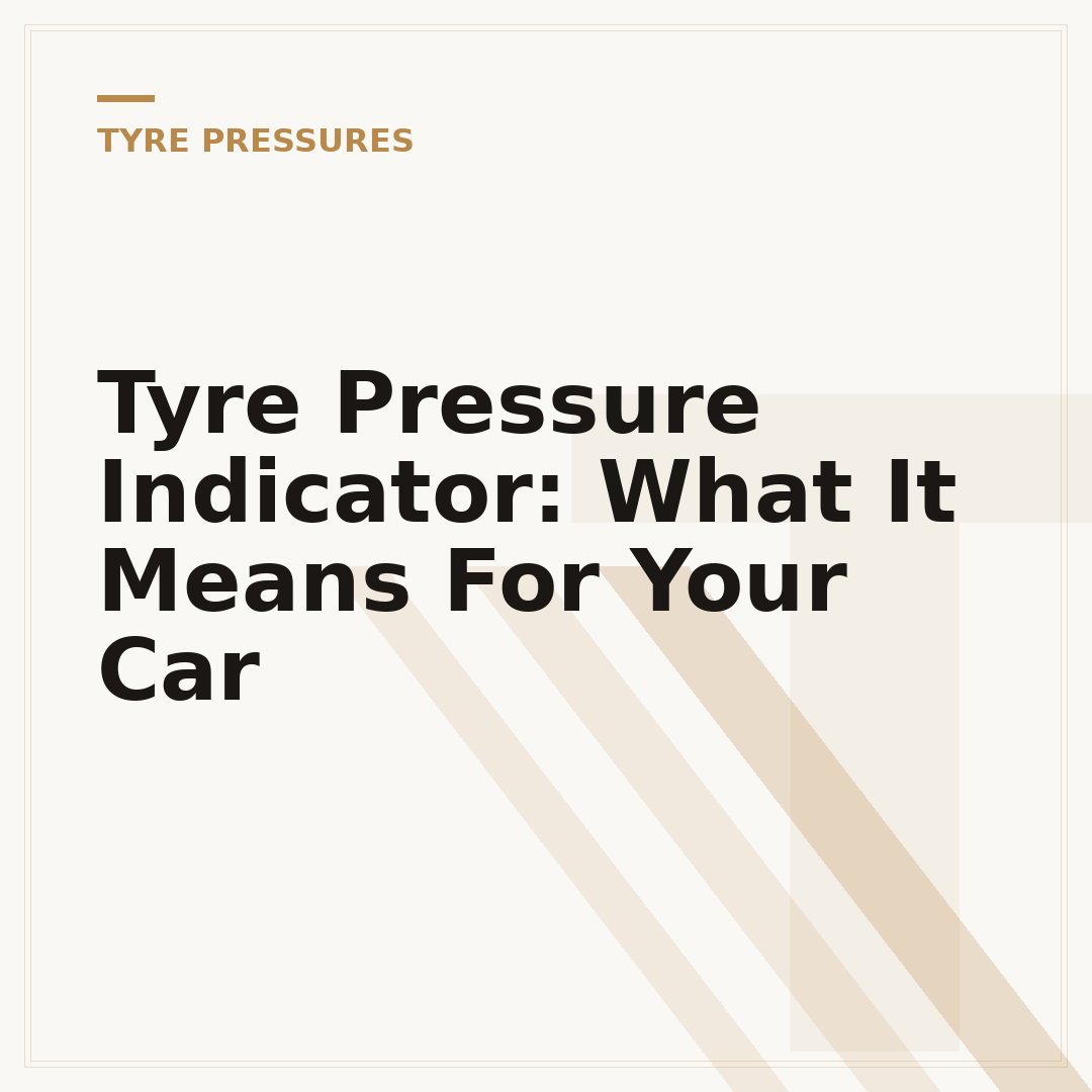 Tyre Pressure Indicator: What It Means For Your Car
