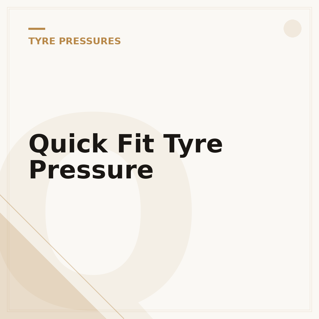 Quick Fit Tyre Pressure