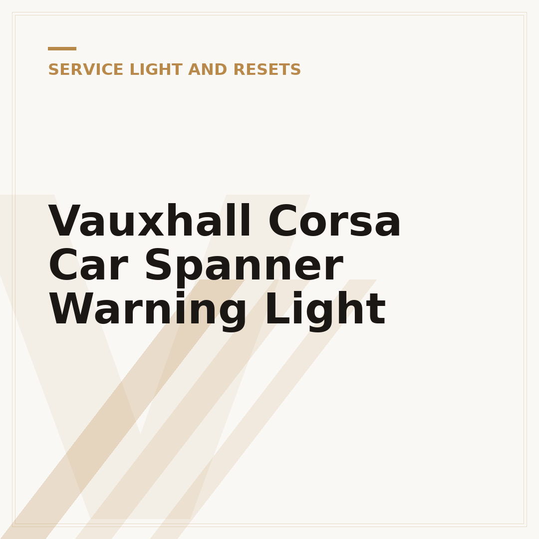 Vauxhall Corsa Car Spanner Warning Light