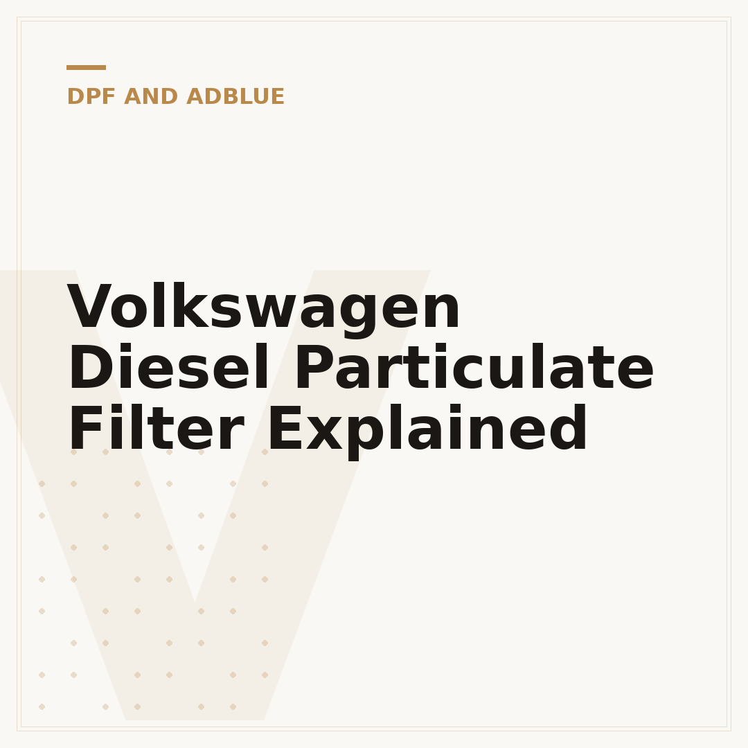 Volkswagen Diesel Particulate Filter Explained