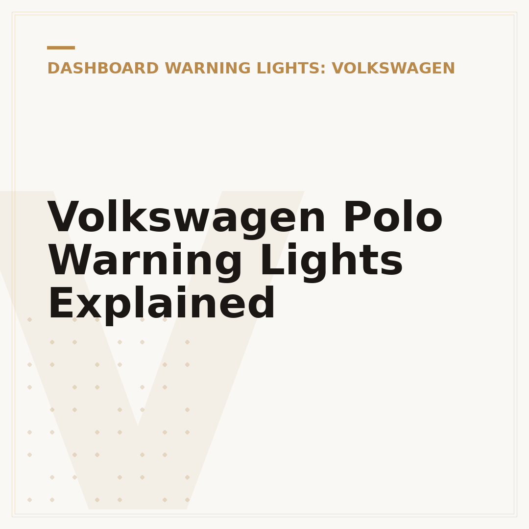 Volkswagen Polo Warning Lights Explained