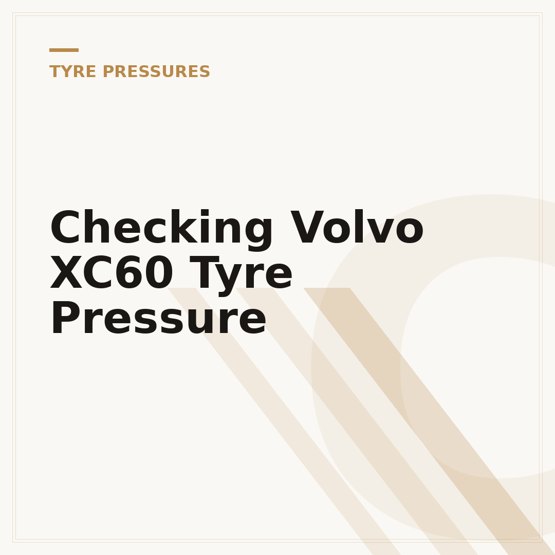 Checking Volvo XC60 Tyre Pressure