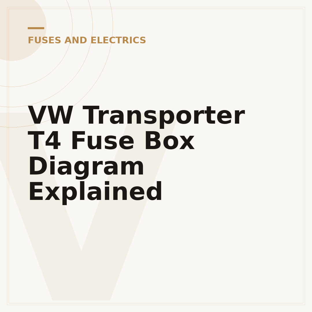 VW Transporter T4 Fuse Box Diagram Explained
