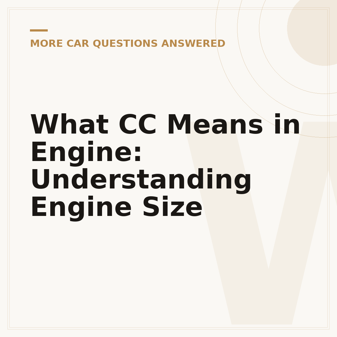 What CC Means in Engine: Understanding Engine Size