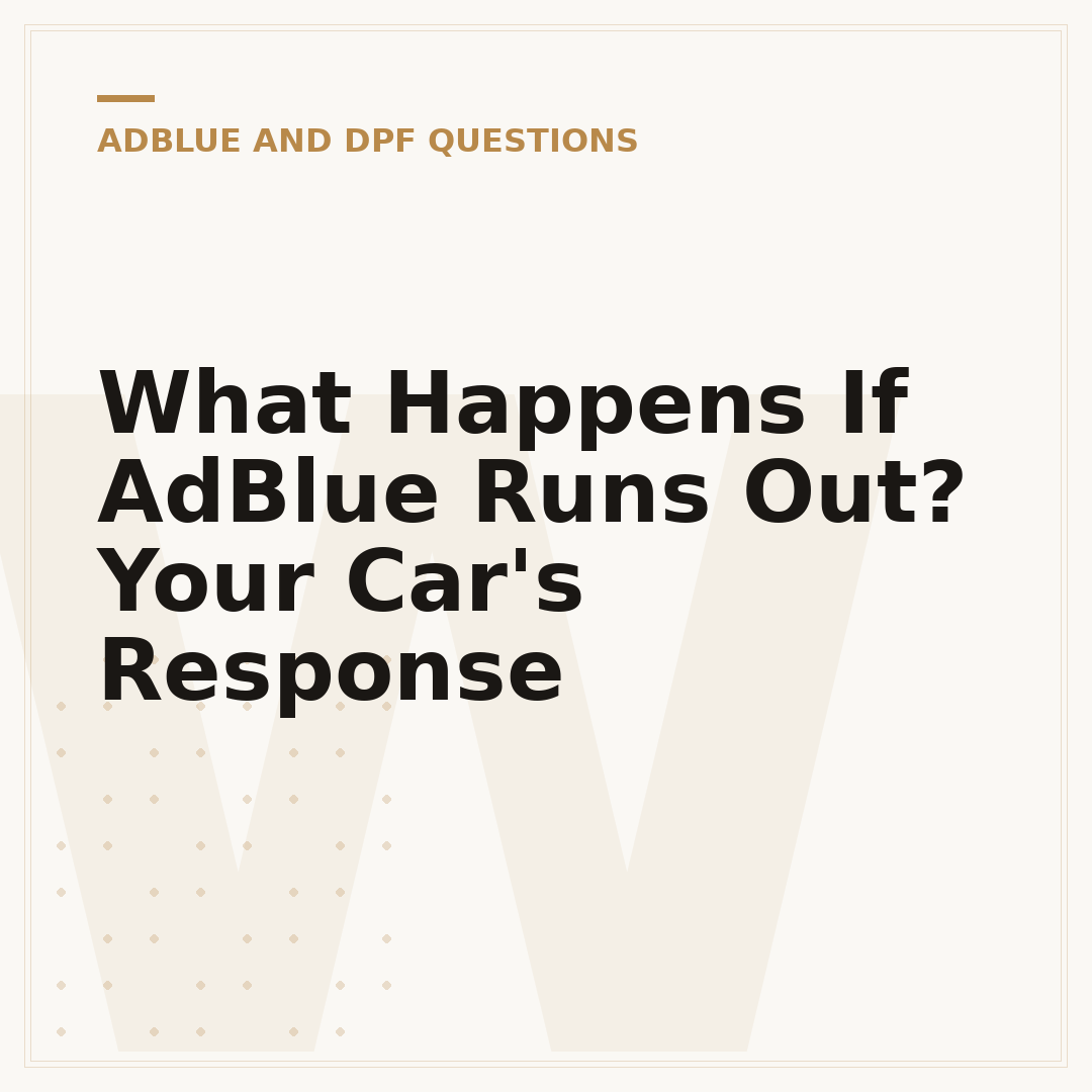 What Happens If AdBlue Runs Out? Your Car's Response