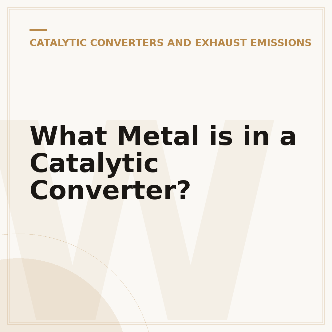 What Metal is in a Catalytic Converter?