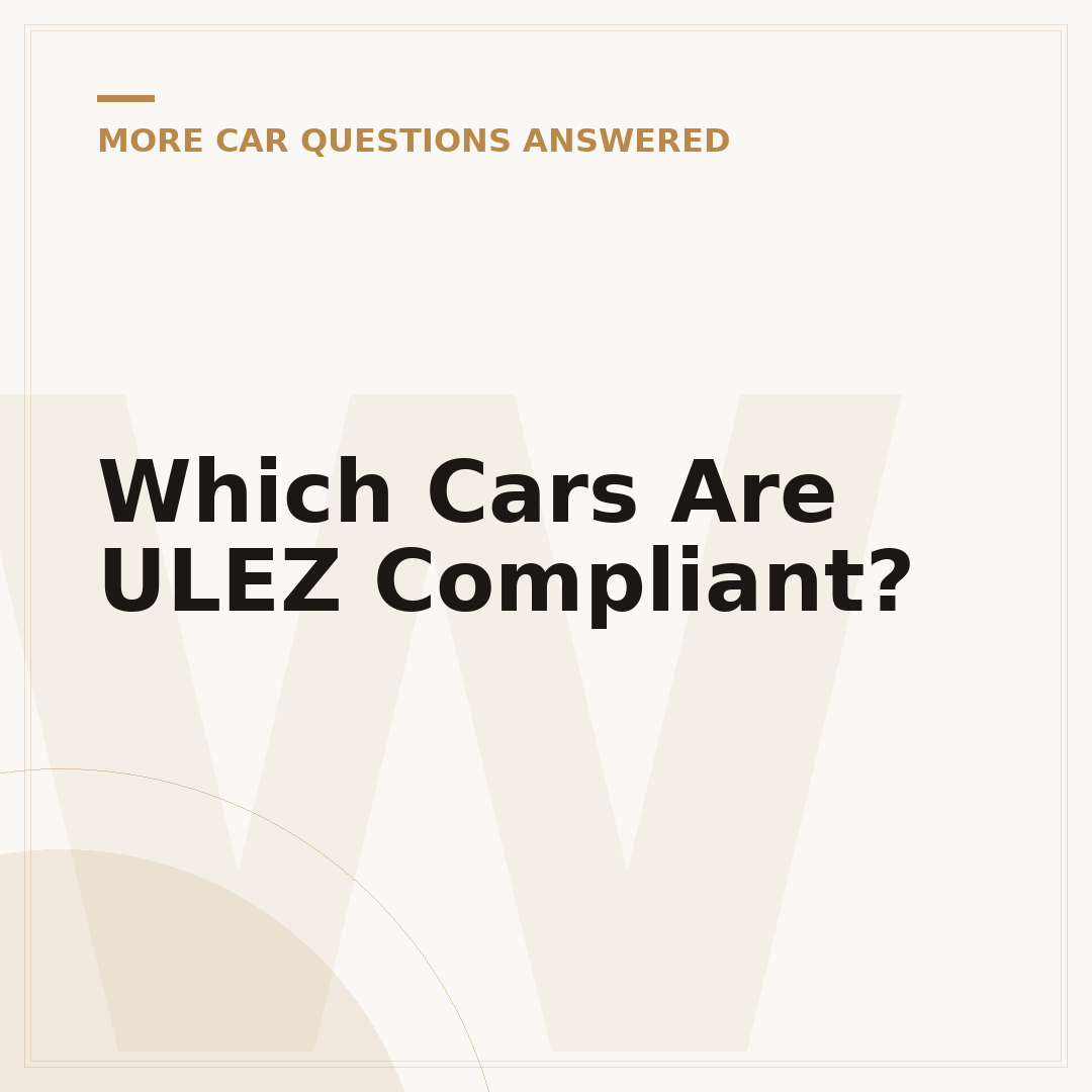 Which Cars Are ULEZ Compliant?